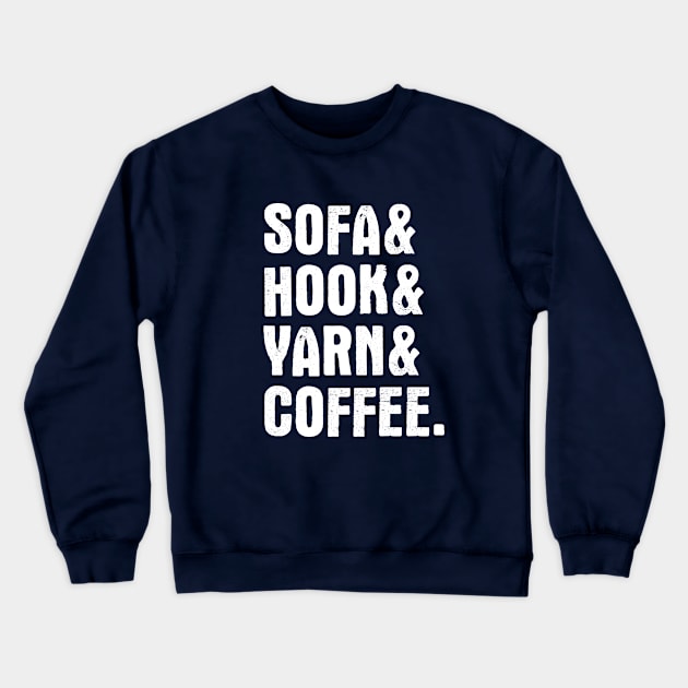 Sofa, hook, yarn & coffee Crewneck Sweatshirt by majoihart